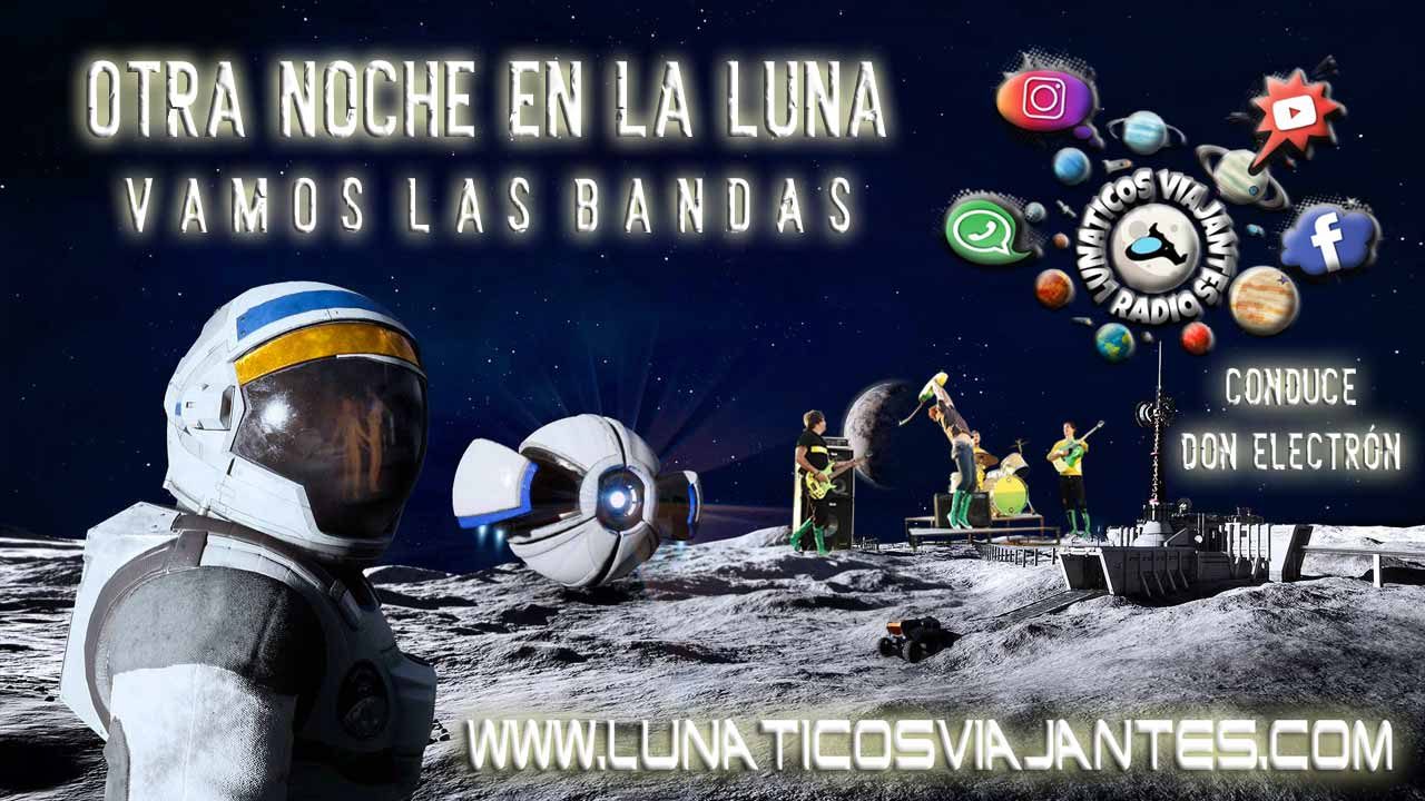 Otra-Noche-En-La-Luna---Vamos-Las-Bandas