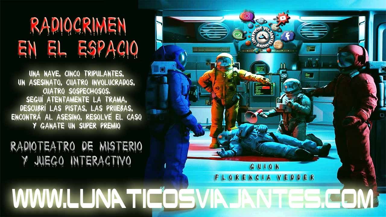 RadioCrimen-En-El-Espacio---RadioTeatro-Interactivo
